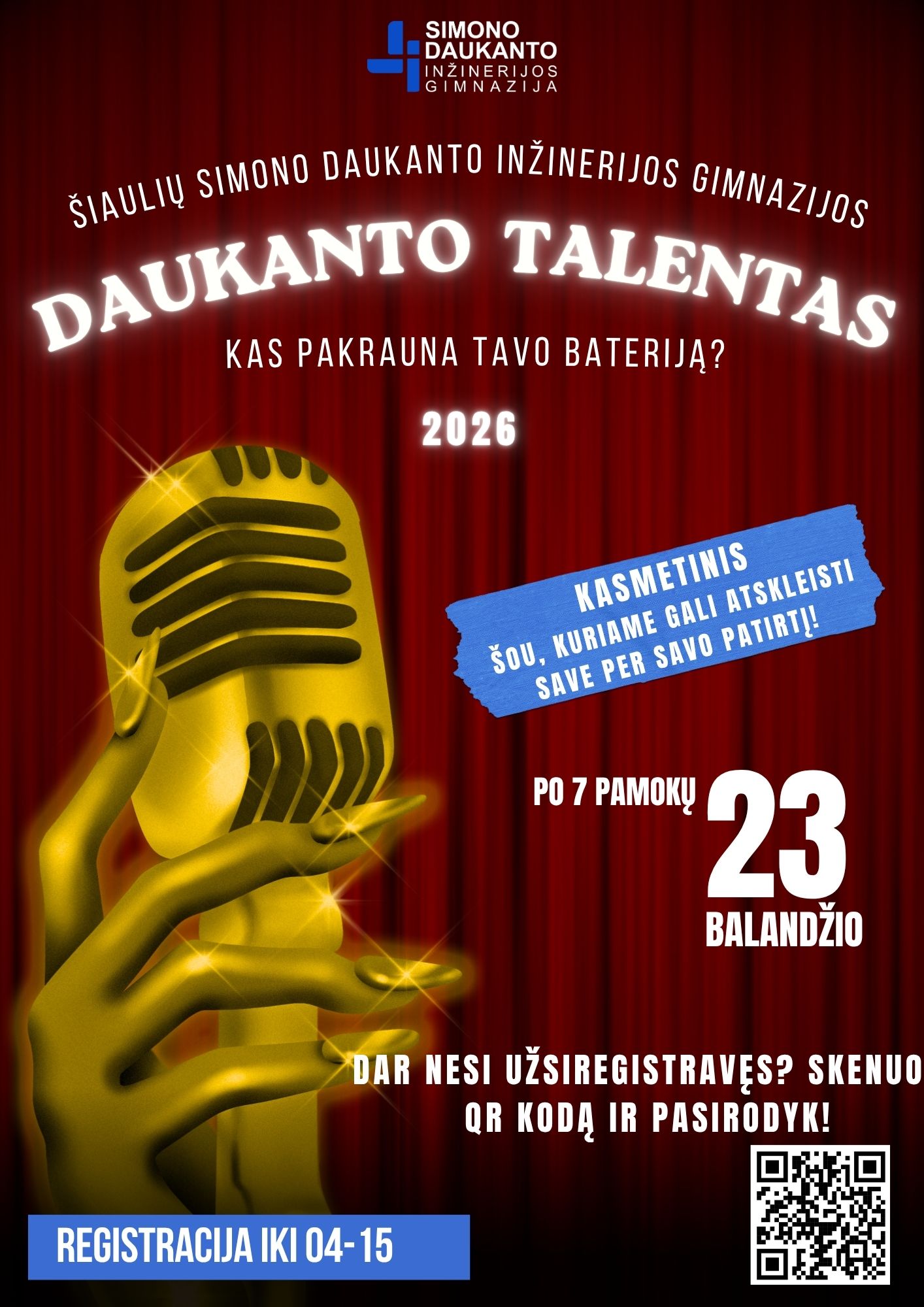 Turi talentą? Mes turime jam vietą.